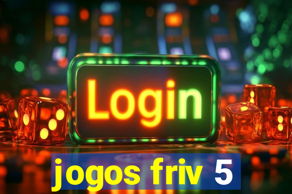 jogos friv 5